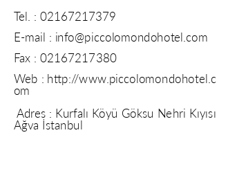 Piccolo Mondo Otel iletiim bilgileri